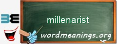 WordMeaning blackboard for millenarist